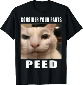 Consider Your Pants Peed Cat Meme Unisex-Adults Black Short Sleeve Cotton Polyester T-Shirt